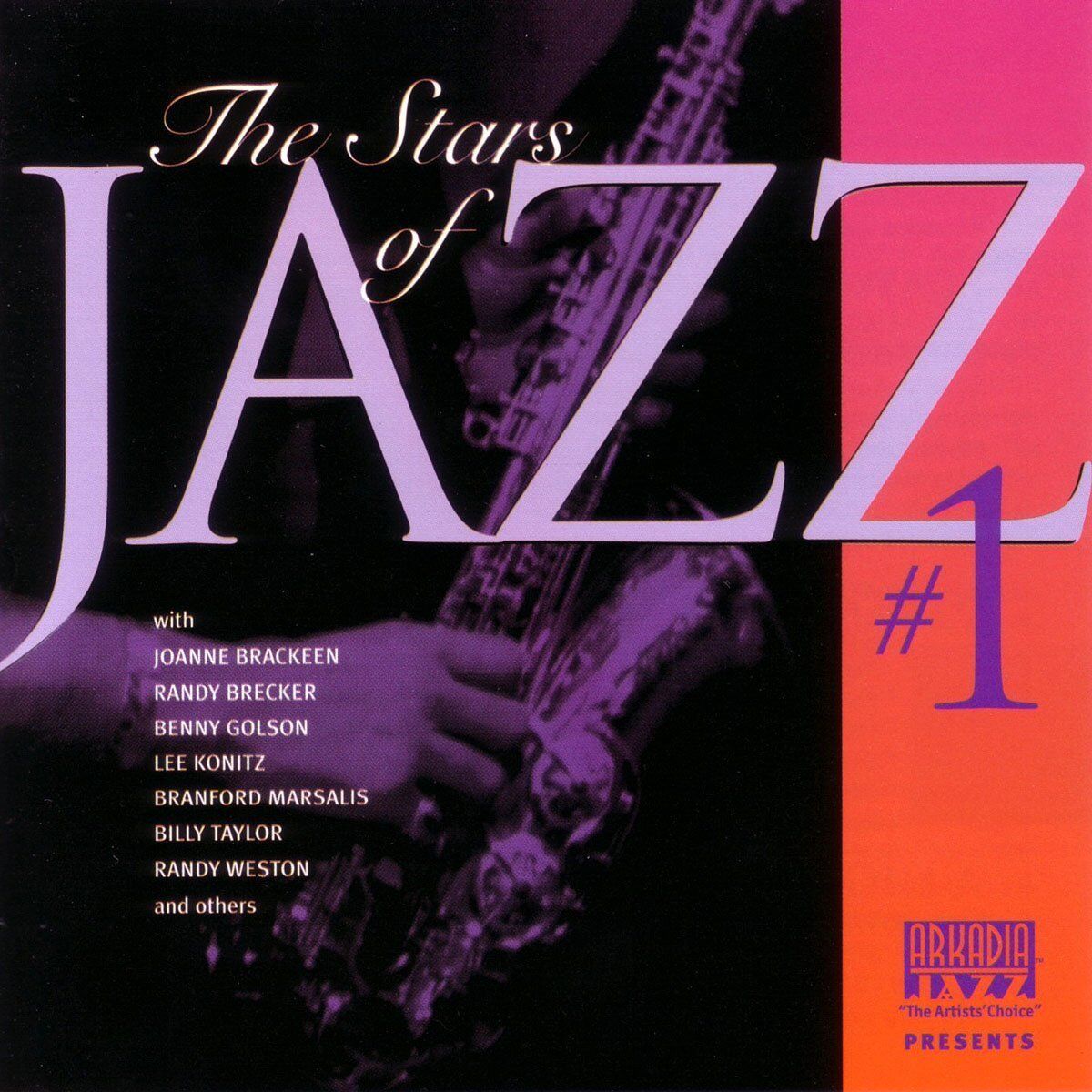 ARKADIA JAZZ ALL-STARS: The Stars of Jazz #1 - Arkadia Records