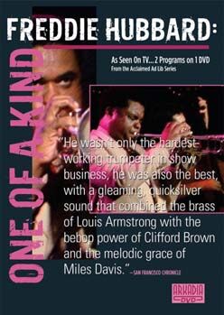 Freddie Hubbard: One Of A Kind DVD - Arkadia Records