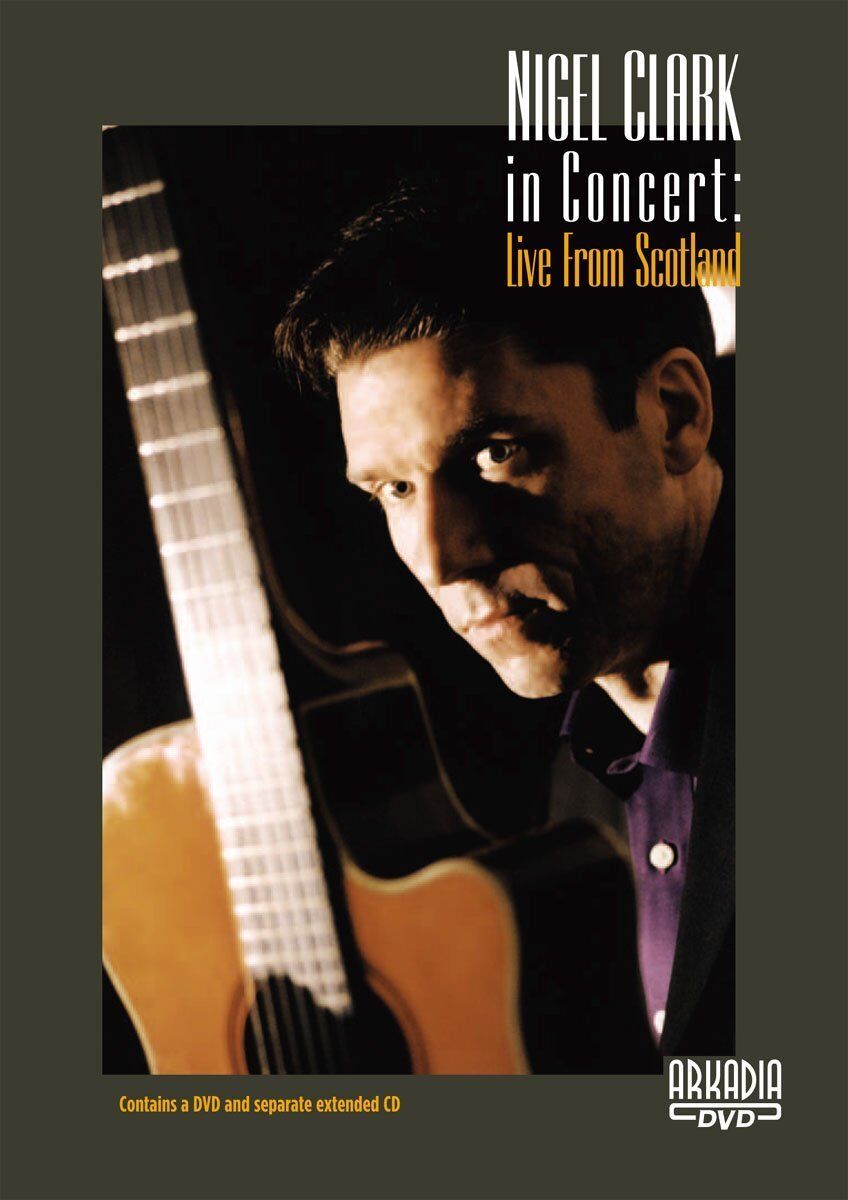 Nigel Clark In Concert: Live From Scotland (Dvd + Cd) 1 Nigel Clark In Concert: Live From Scotland (DVD + CD)